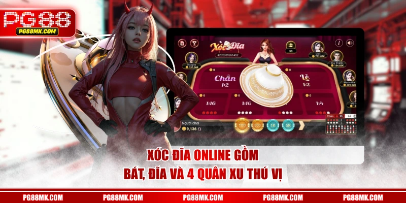 Xóc Đĩa online gồm bát, đĩa và 4 quân xu thú vị